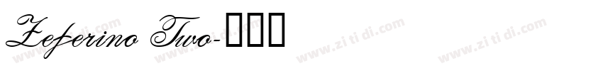Zeferino Two字体转换